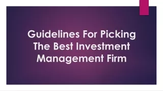 guidelines for picking the best investment management firm
