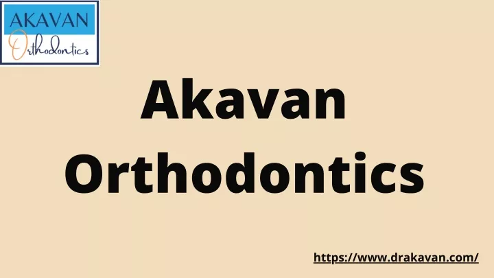 akavan orthodontics