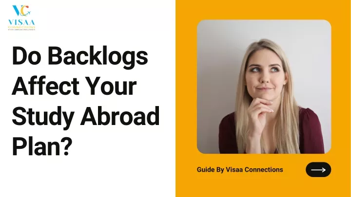 do backlogs affect your study abroad plan