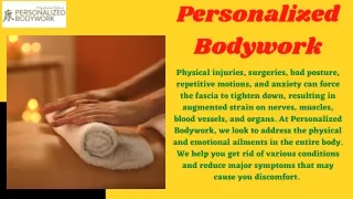 Fascia Release Massage- Personalized Bodywork