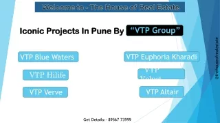 Iconic Projects in Pune by VTP Reality - The House of Real Estate