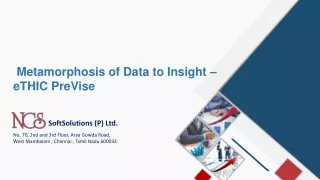 Metamorphosis of Data to Insight – eTHIC PreVise
