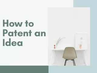 How to Patent an Idea