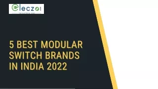 5 Best Modular Switch Brands in India 2022
