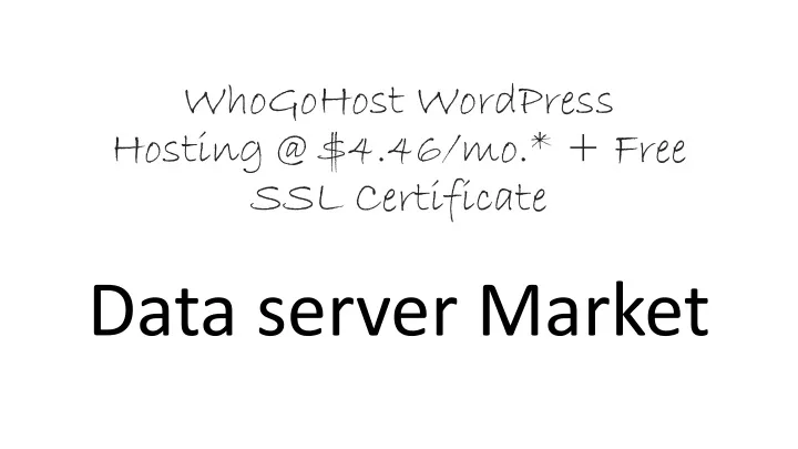 whogohost wordpress hosting @ 4 46 mo free ssl certificate
