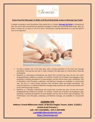 Enjoy Peaceful Massages to Baths and Nourishing Body wraps at Massage Spa Dubai