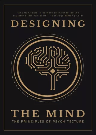 [Epub] Designing the Mind: The Principles of Psychitecture Full