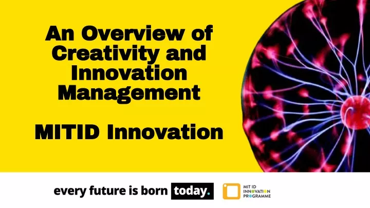 an overview of creativity and innovation