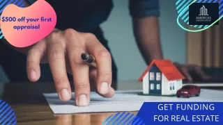 GET FUNDING FOR REAL ESTATE