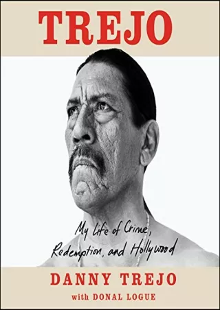 pdf download books Trejo: My Life of Crime, Redemption, and Hollywood Full