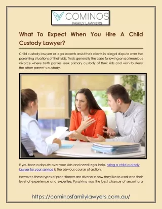 What To Expect When You Hire A Child Custody Lawyer
