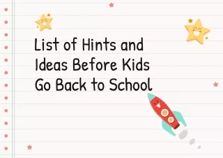List of Hints and Ideas Before Kids Go Back to School
