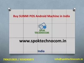 Buy SUNMI POS Android Machine from SPOK Technocom