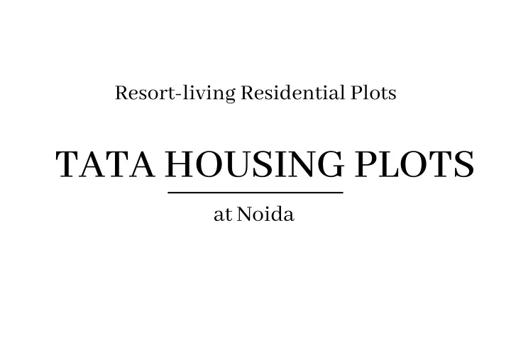 resort living residential plots
