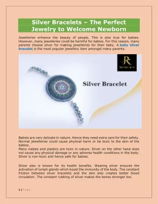 silver bracelets the perfect jewelry to welcome