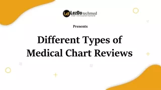 Different types of Medical Chart Reviews