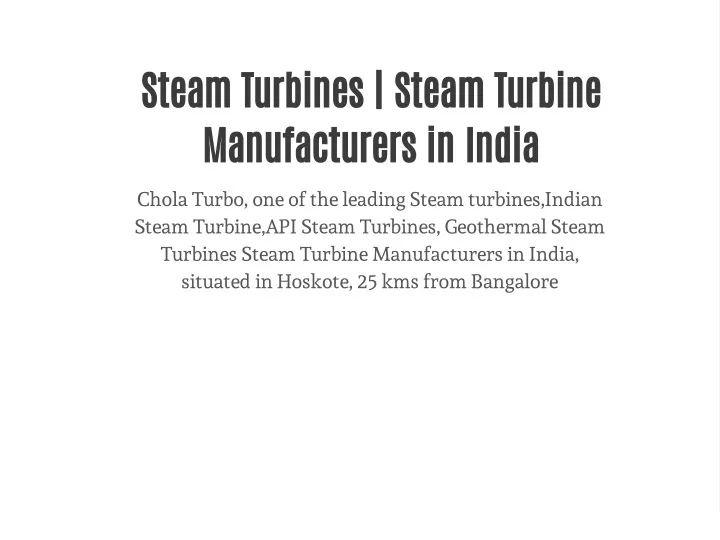 steam turbines steam turbine manufacturers