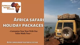 Africa Safari Holiday Packages