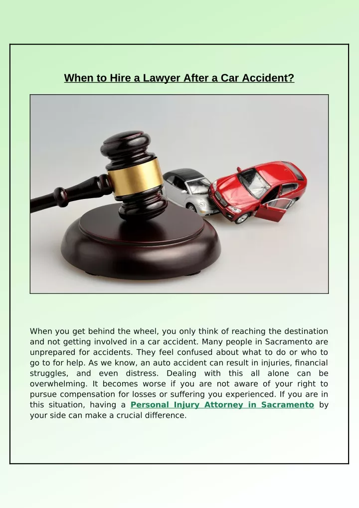 when to hire a lawyer after a car accident