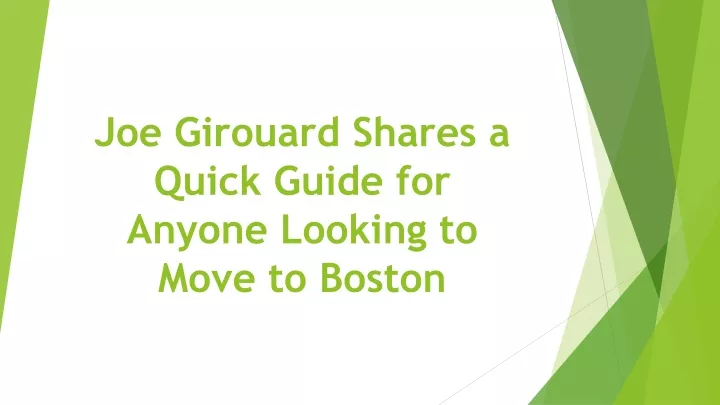 joe girouard shares a quick guide for anyone looking to move to boston