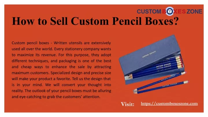 how to sell custom pencil boxes