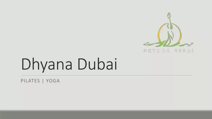 dhyana dubai