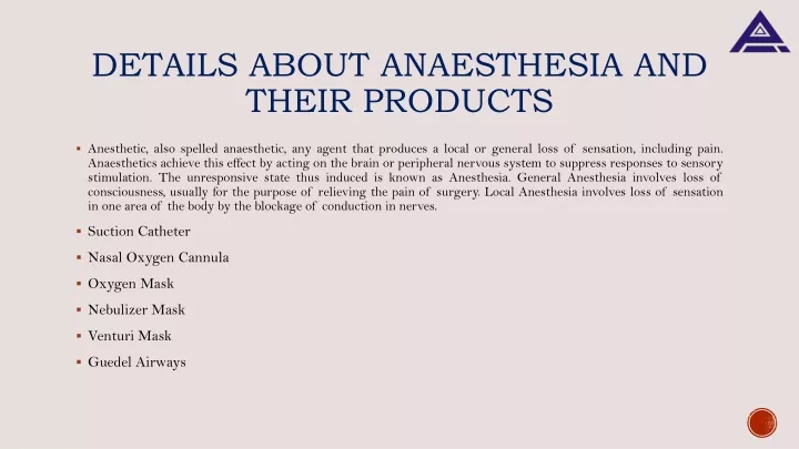 details about anaesthesia and their products