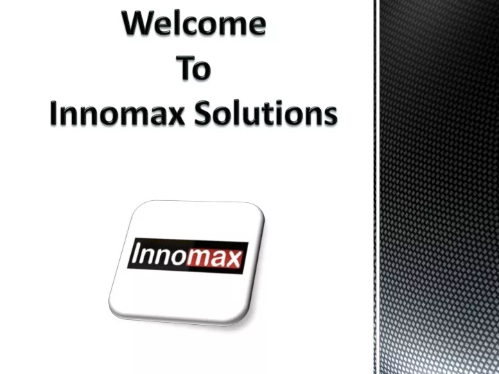 welcome to innomax solutions