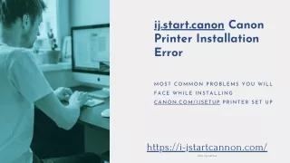 ij.start.canon Canon Printer Installation Error.pdf