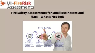 Fire Safety Assessments for Small Businesses and Flats – What’s Needed