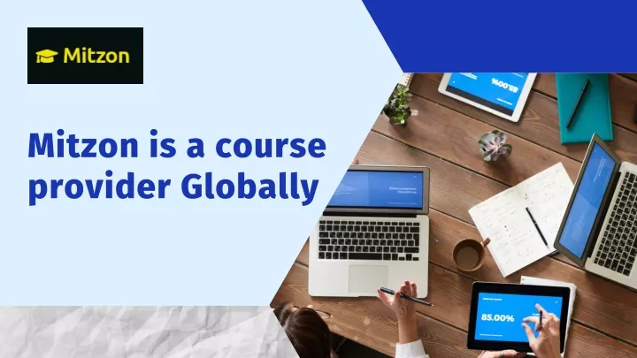 mitzon is a course provider globally