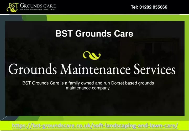 bst grounds care