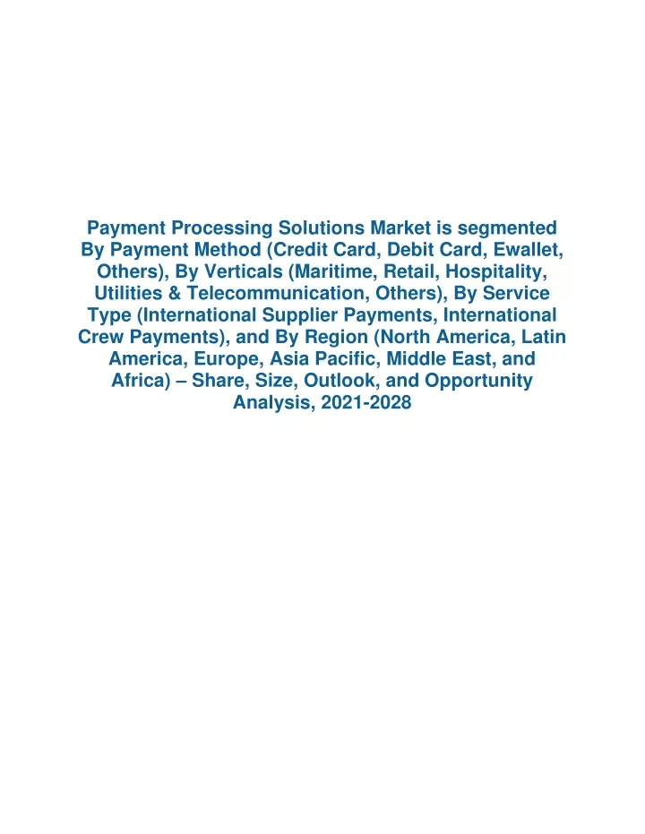 payment processing solutions market is segmented