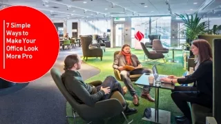 7 simple ways to make your office look more pro
