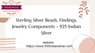 Sterling Silver Beads, Findings, Jewelry Components - 925 Indian Silver
