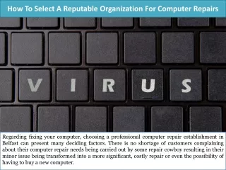 How To Select A Reputable Organization For Computer Repairs