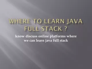 Where to learn Java full-stack