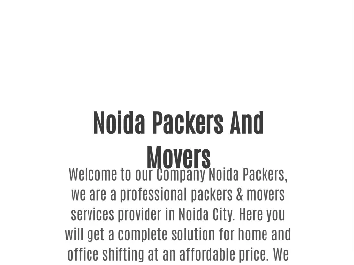 noida packers and movers welcome to our company