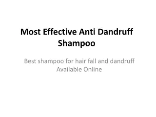 Most Effective Anti Dandruff Shampoo