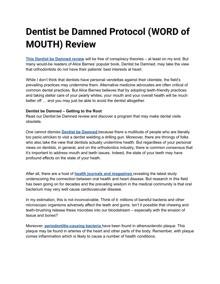 dentist be damned protocol word of mouth review