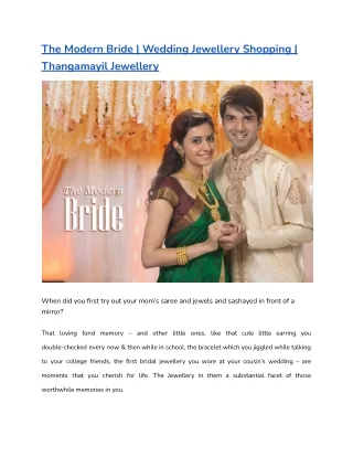 The Modern Bride _ Wedding Jewellery Shopping _ Thangamayil Jewellery