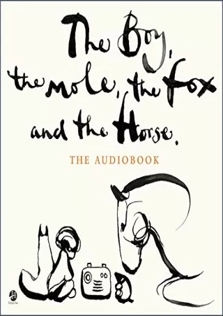 Kindle The Boy, the Mole, the Fox and the Horse Full