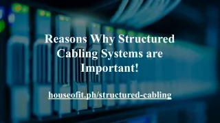 Structured cabling systems