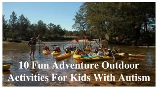 10 Fun Adventure Outdoor Activities For Kids With Autism