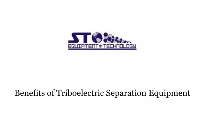 benefits of triboelectric separation equipment