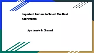 Important Factors to Select The Best Apartments