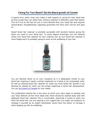Caring For Your Beard? Get the Beard growth oil Canada