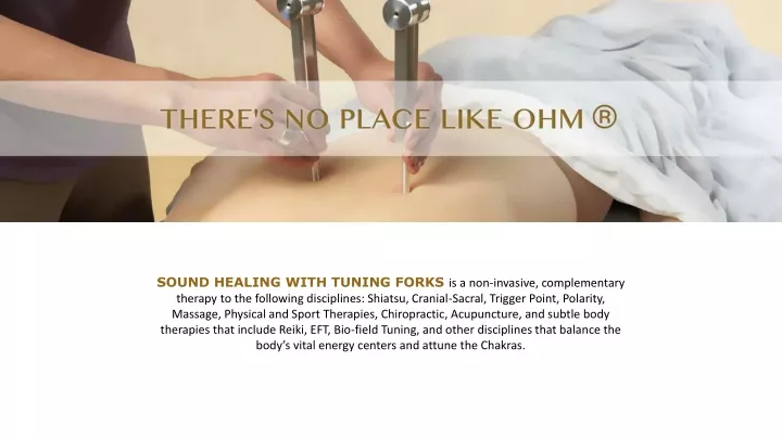 sound healing with tuning forks is a non invasive
