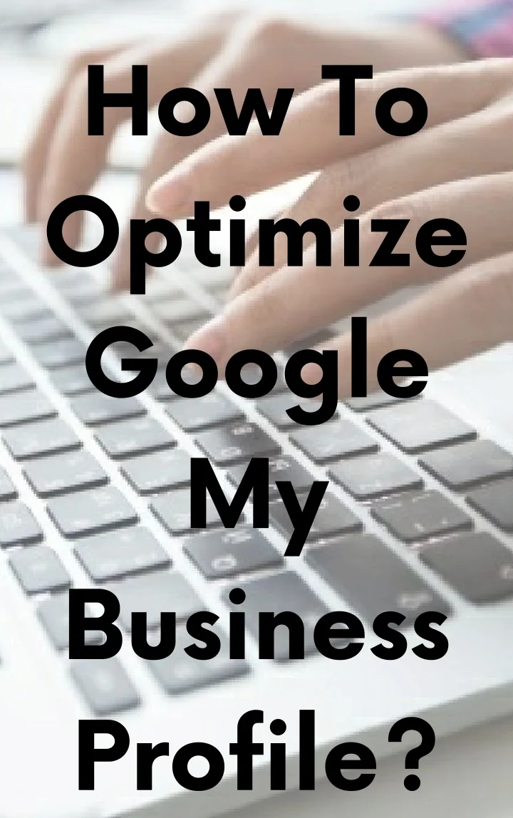 PPT - Optimizing Your Google My Business To Get Sales & Customer's ...