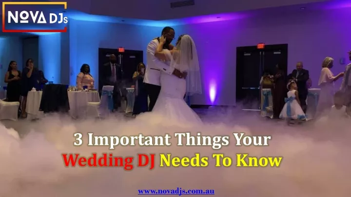3 important things your wedding dj needs to know